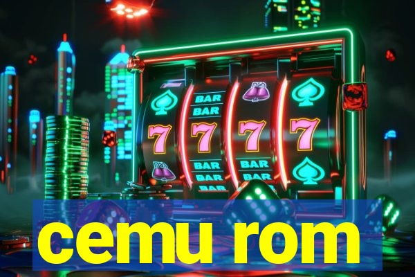 cemu rom